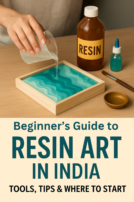 🎨 Beginner’s Guide to Resin Art in India: How to Start + Budget-Friendly Tools You Need